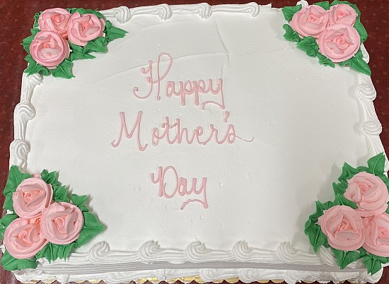 At coffee hour after Liturgy, a thank you cake for our parish's mothers